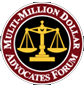 Multi Million Dollar Advocates Forum